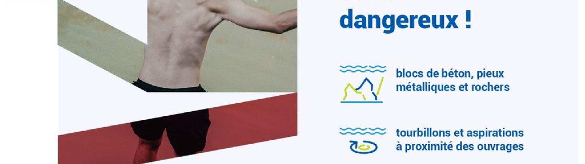 Campagne de prévention : baignade dans les espaces non aménagés Campagne de prévention : baignade dans les espaces non aménagés